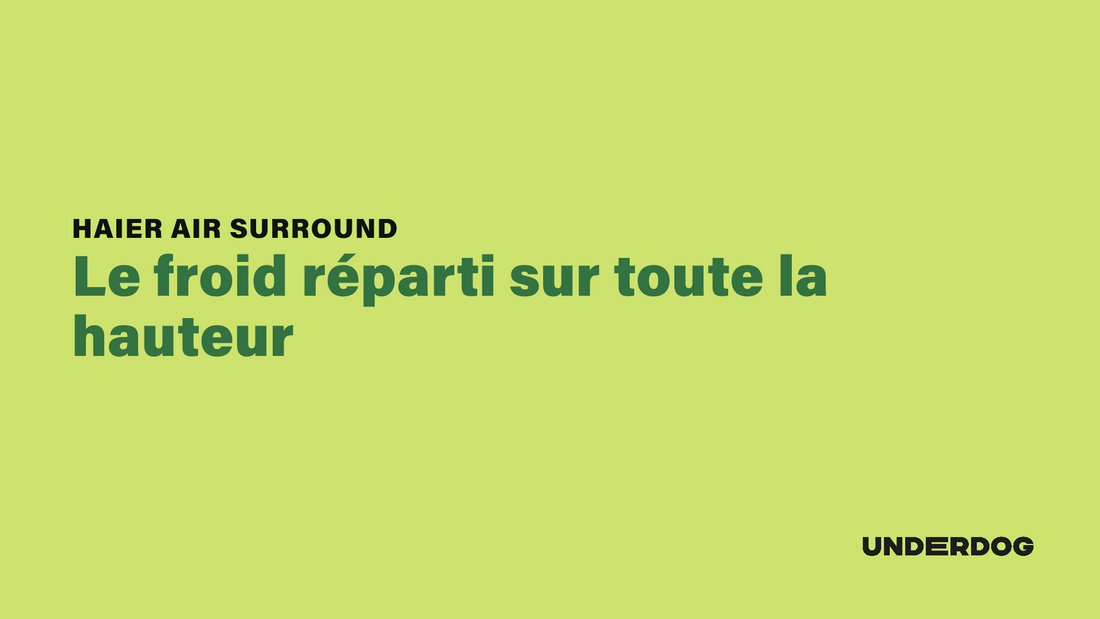 HAIER Air Surround, Le froid réparti sur toute la hauteur