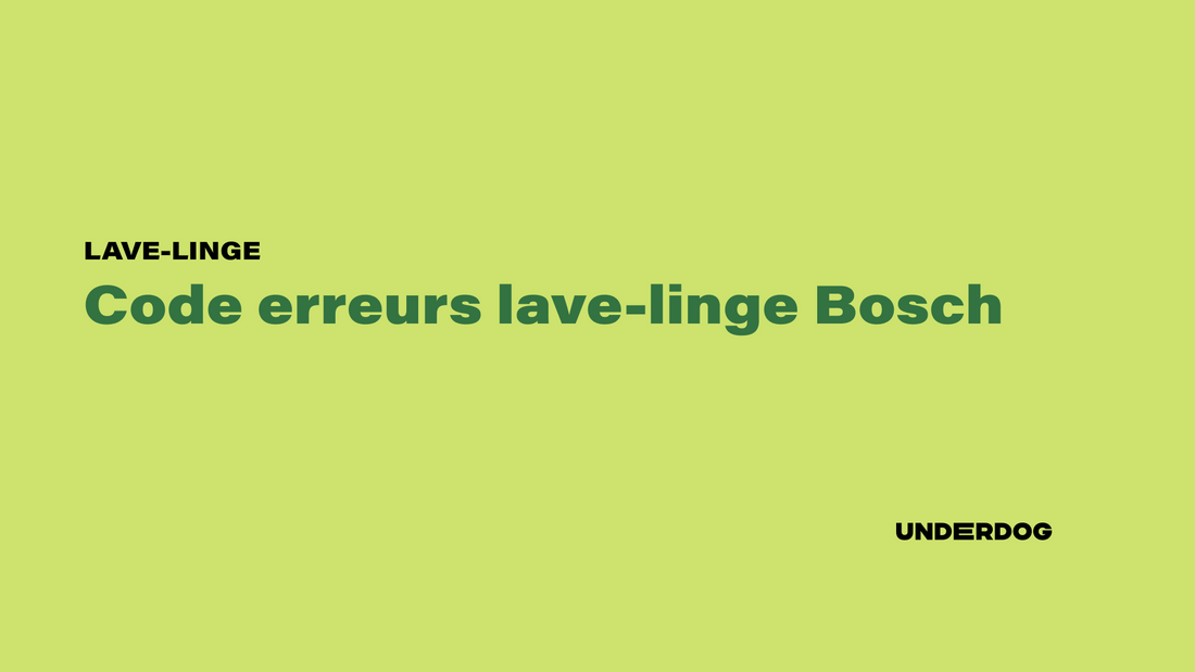 Liste code erreur sur les lave-linge Bosch