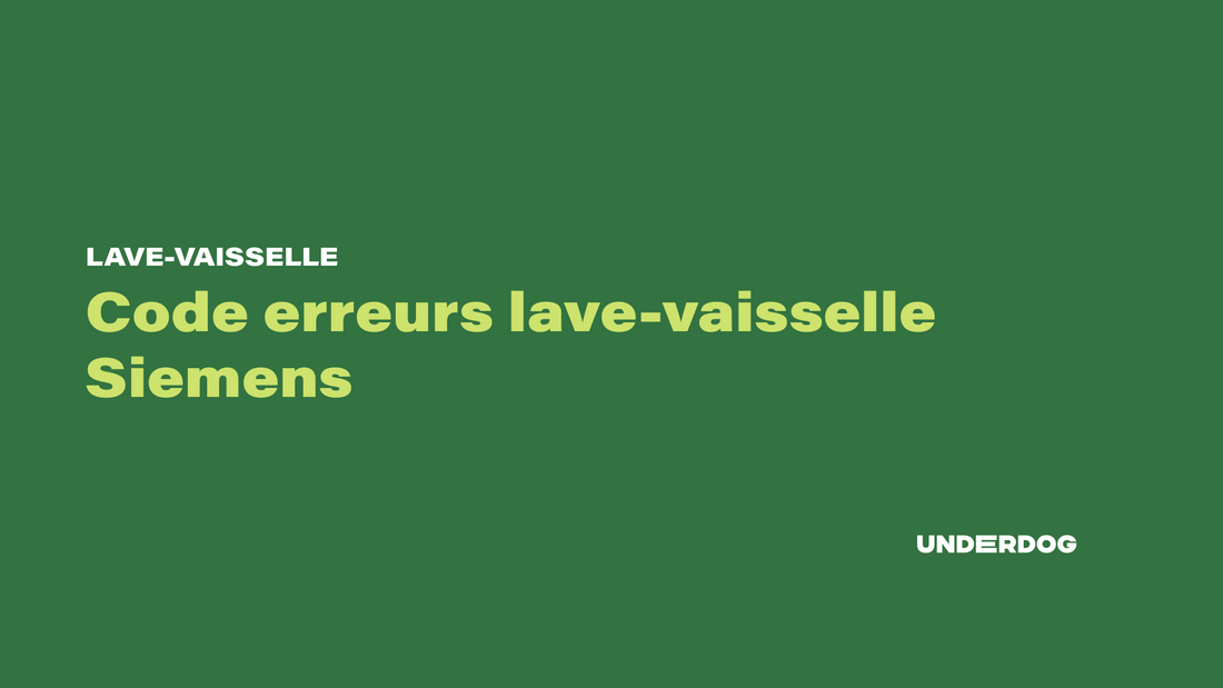 Liste code erreur lave-vaisselle Siemens