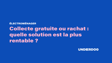 Collecte gratuite ou rachat : quelle solution est la plus rentable 