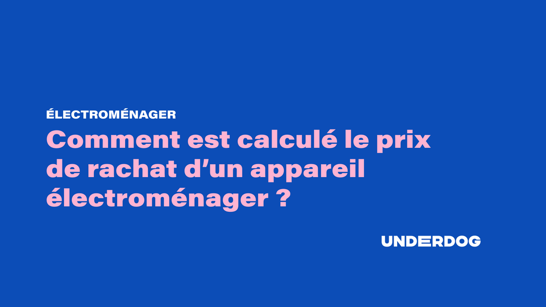 Comment est calculé le prix de rachat d’un appareil électroménager