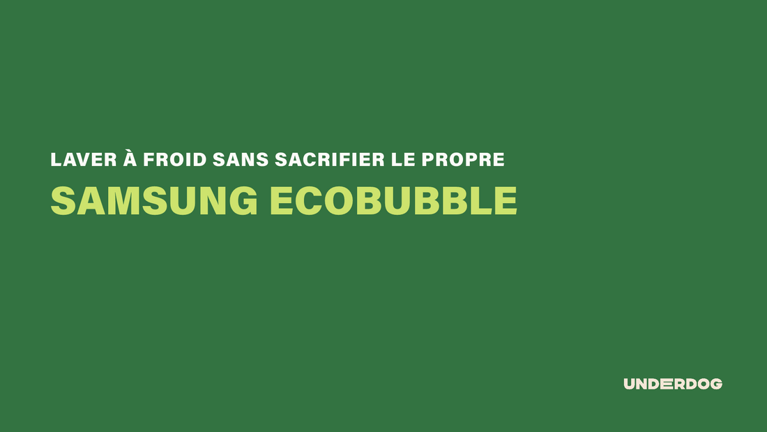 EcoBubble SAMSUNG : à quoi sert vraiment cette technologie de lavage à froid ?