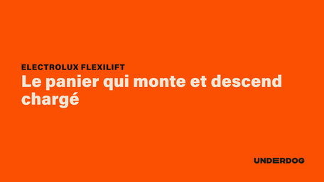 ELECTROLUX Flexilift, Le panier qui monte et descend chargé