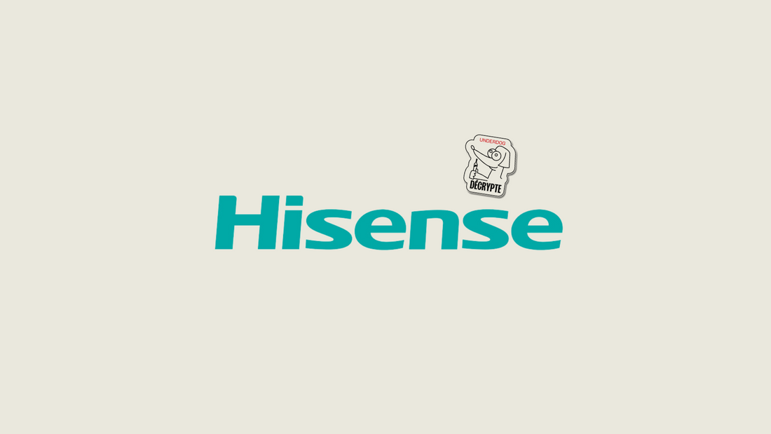 Notre avis sur la marque Hisense