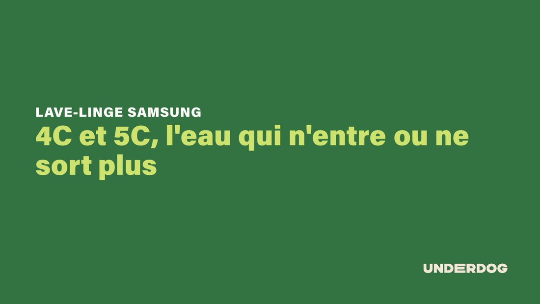 4C et 5C, l'eau qui n'entre ou ne sort plus sur les lave-linge hublot SAMSUNG