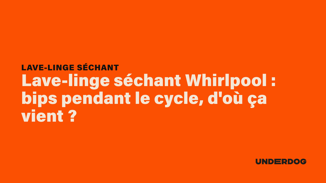 Lave-linge séchant Whirlpool : bips pendant le cycle, d'où ça vient ?