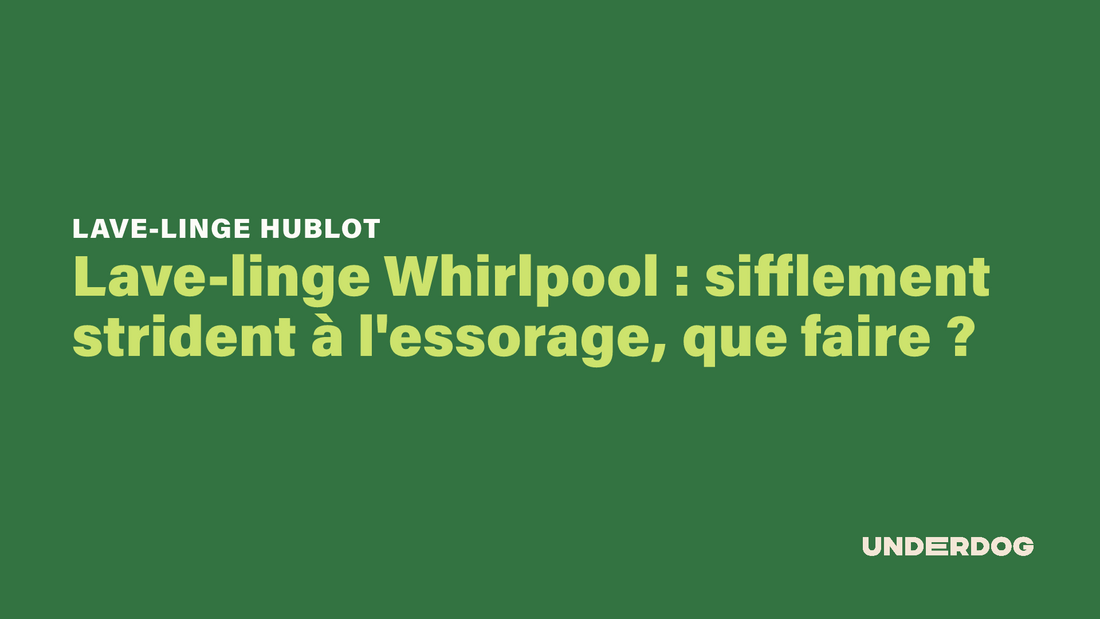 Lave-linge Whirlpool : sifflement strident à l'essorage, que faire ?