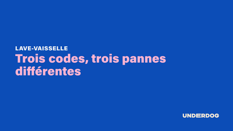 Trois codes, trois pannes différentes sur les lave-vaisselle WHIRLPOOL