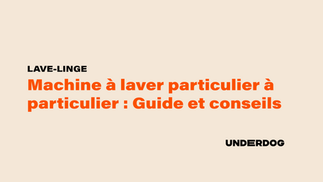 Machine à laver de particulier à particulier