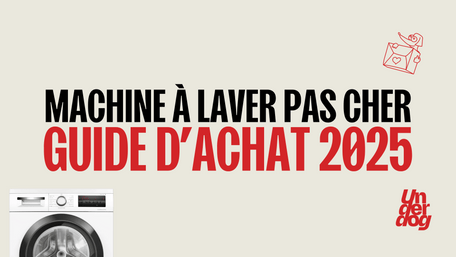 Machine à laver pas cher, le guide d'achat 2025