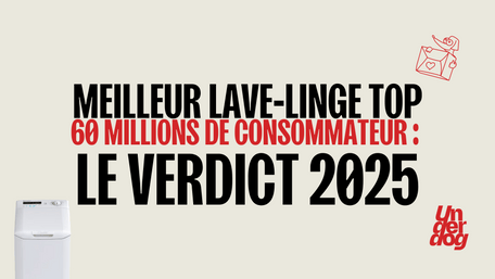 Comparatif des meilleurs lave-linge top 60 millions de consommateurs 