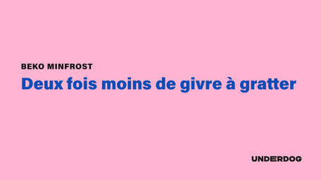 BEKO MinFrost, deux fois moins de givre à gratter