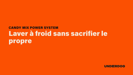CANDY Mix Power System, Laver à froid sans sacrifier le propre