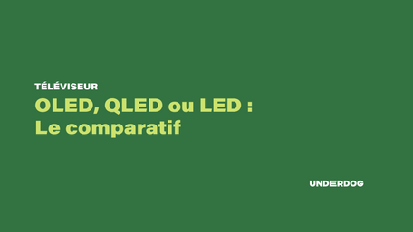 Comparatif téléviseur oled,qled et led