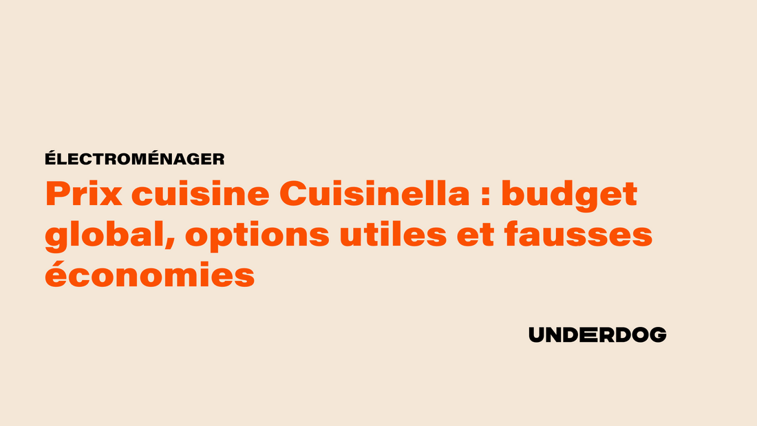 Prix cuisine Cuisinella : budget global, options utiles et fausses économies