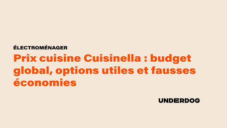 Prix cuisine Cuisinella : budget global, options utiles et fausses économies
