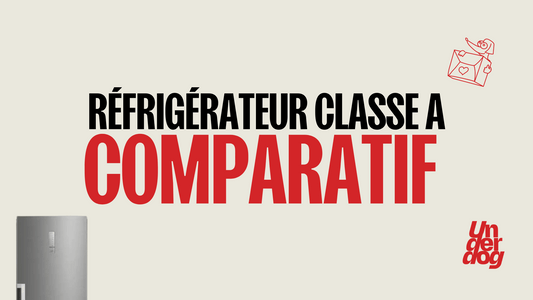 Comparatif réfrigérateur classe A