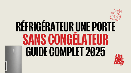 Réfrigérateur une porte sans congélateur