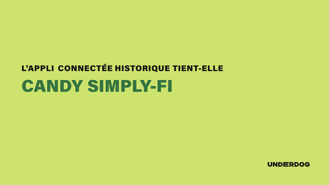 Le simply-Fi CANDY : que vaut encore cette appli connectée historique en 2026 ?