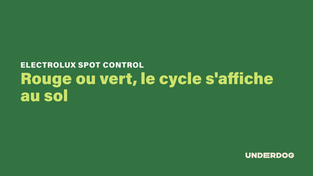 Rouge ou vert, le cycle s'affiche au sol avec Spot Control d'ELECTROLUX