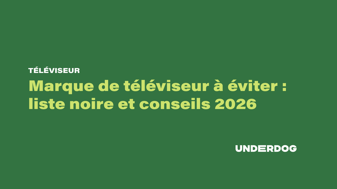 Marque de téléviseur à éviter : liste noire et conseils 2026