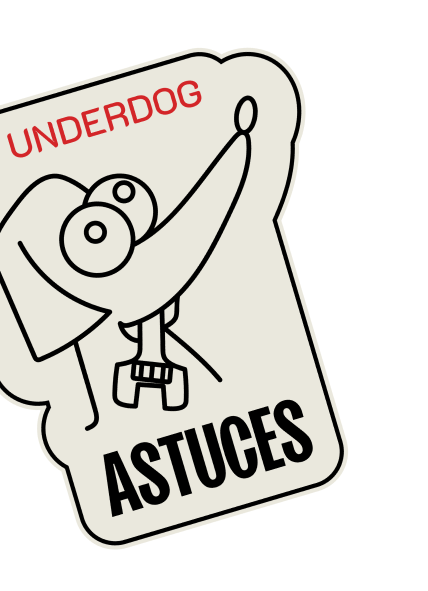 sticker astuce underdog